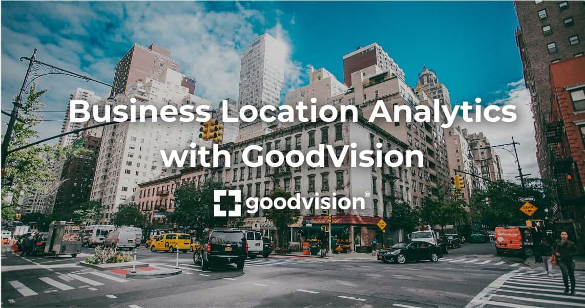 Location Analytics: Count Foot Traffic at Your Next Business Location